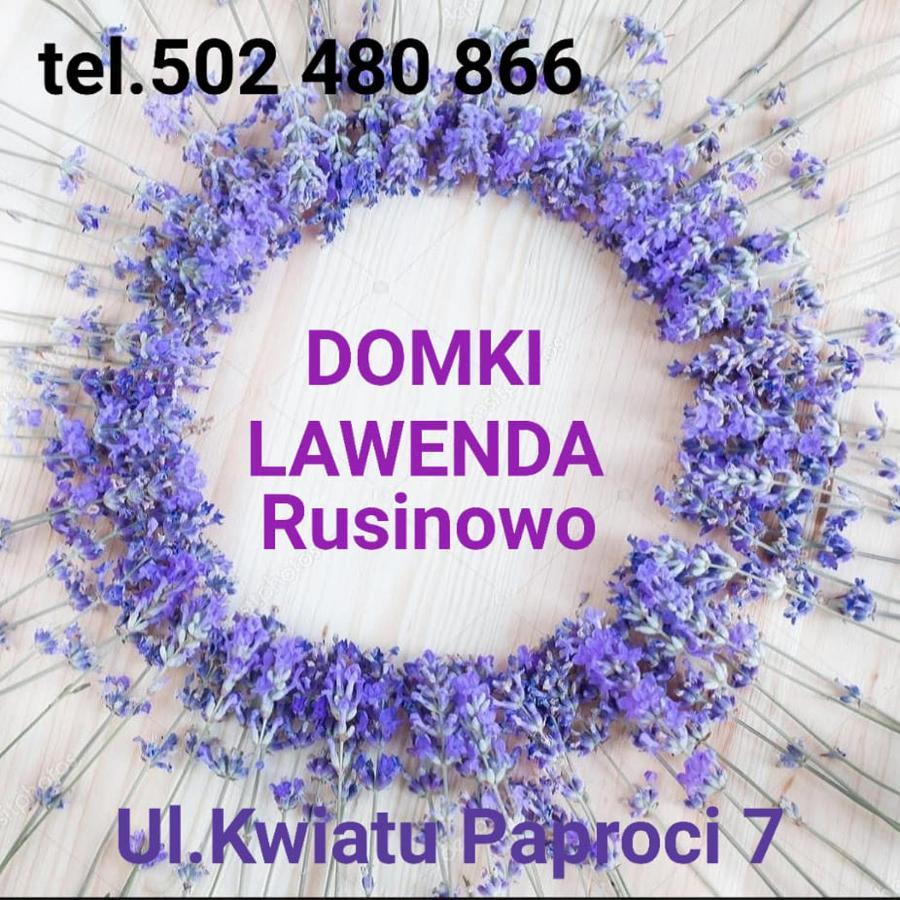 Domki Letniskowe Lawenda Rusinowo  Extérieur photo